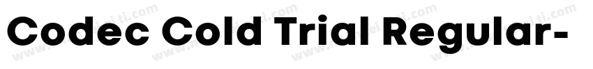 Codec Cold Trial Regular字体转换